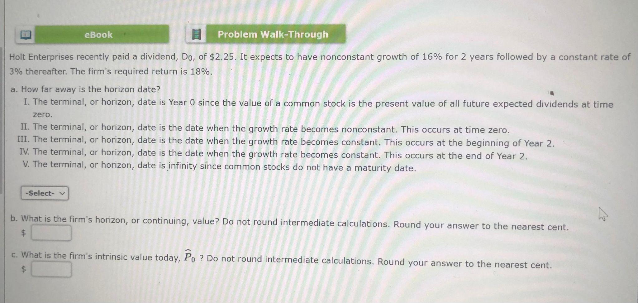 eBook Problem Walk-Through Holt Enterprises recently paid a dividend, Do, of