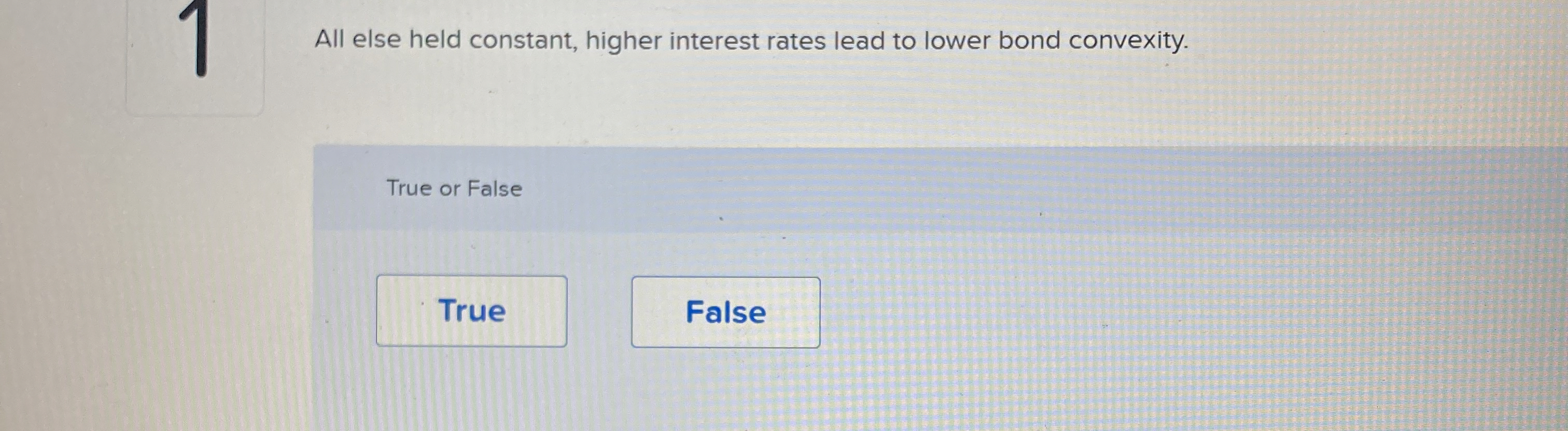  All else held constant, higher interest rates lead to lower bond