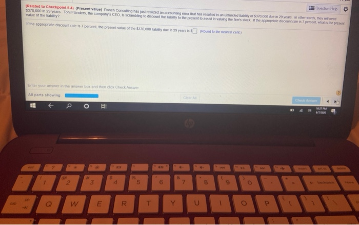  Question Help Related to Checkpoint 5.4) Present value) Ronen Consulting has