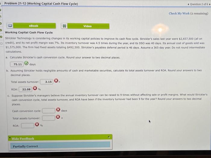  Problem 21-12 (Working Capital Cash Flow Cycle) + Question 2 of