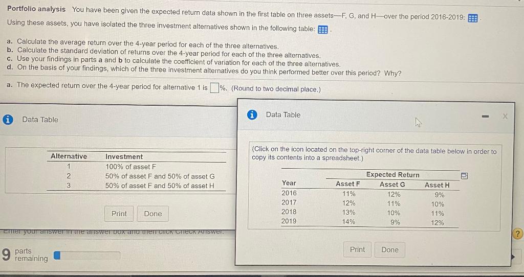  Portfolio analysis You have been given the expected return data shown
