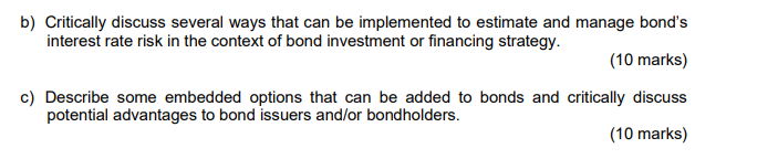  b) Critically discuss several ways that can be implemented to estimate