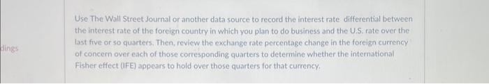 currency for your business. Go to www.oanda.com Determine the prevailing spot rate.