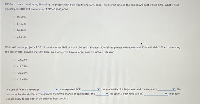 case: Ziff Corp. Is a small company and is considering a project