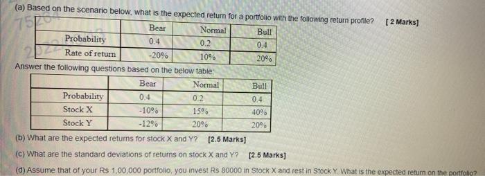  (a) Based on the scenario below, what is the expected return