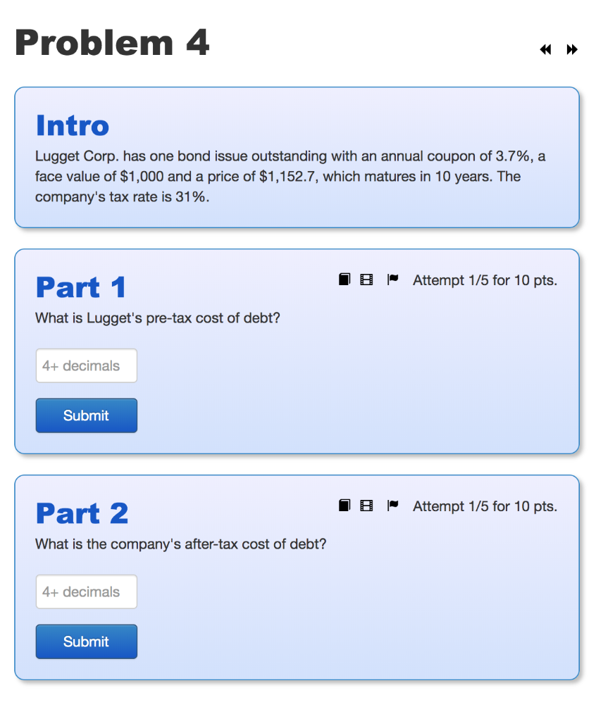  Problem 4 Intro Lugget Corp. has one bond issue outstanding with