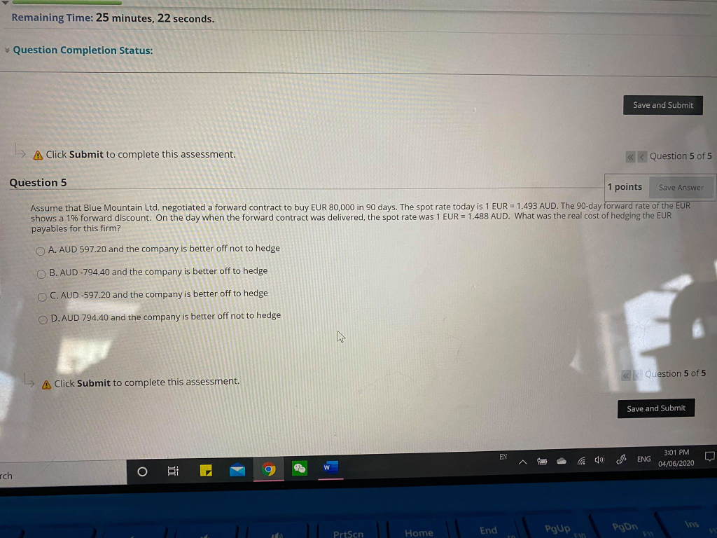 . Remaining Time: 25 minutes, 22 seconds. Question Completion Status: Save and