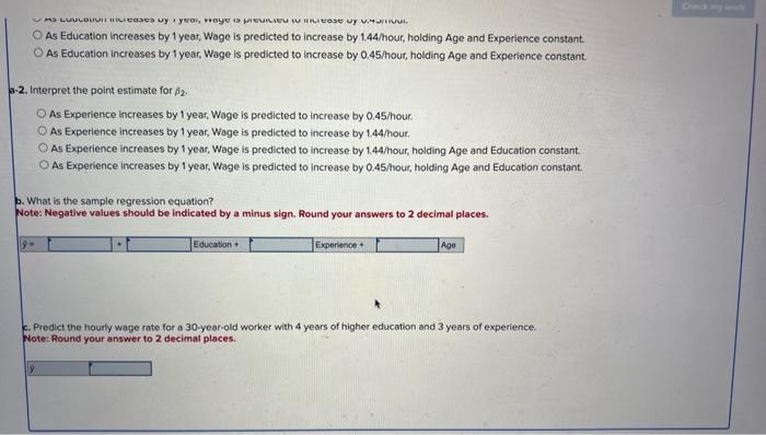 +2 Experience +3 ge +0 where Wage is the hourly wage rate