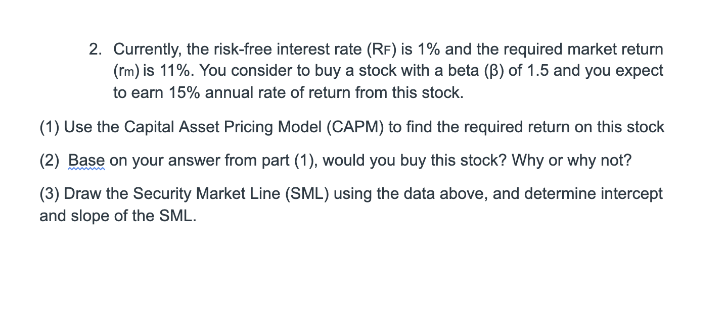 Hello, really need help on this finance problem. help is appreciated! 2.