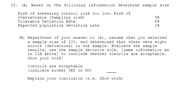 TI. (A) Based on the following information determine sample size Risk