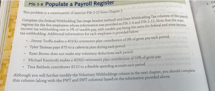  1. Ca pl . PSb 3-8 Populate a Payroll Register This