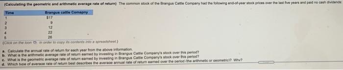  (Calculating the geometric and arithmetic average rate of return) The common