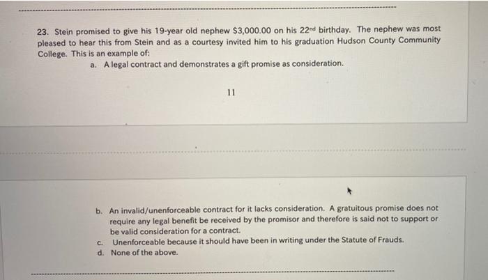  answer asap please answer all please 23. Stein promised to give