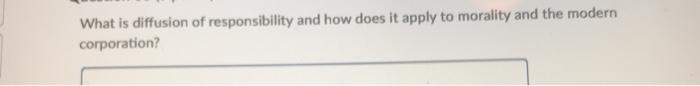  What is diffusion of responsibility and how does it apply to