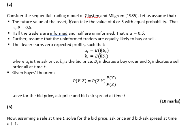  step by step solution (a) Consider the sequential trading model of
