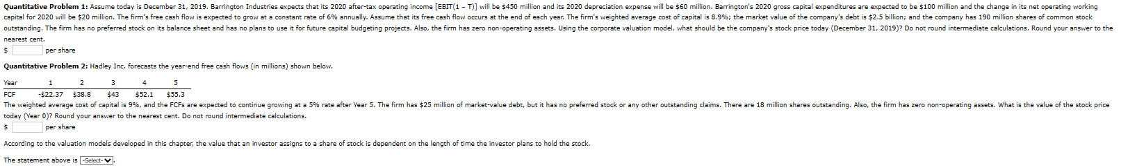 nearest cent. $ per share Quantitative Problem 2: Hadley Inc, forecasts