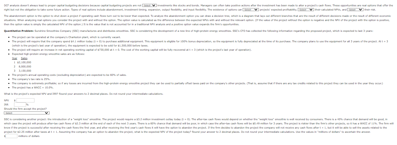  ] projects' expected prolitability. | their calculated NPVs, and -5elect- v