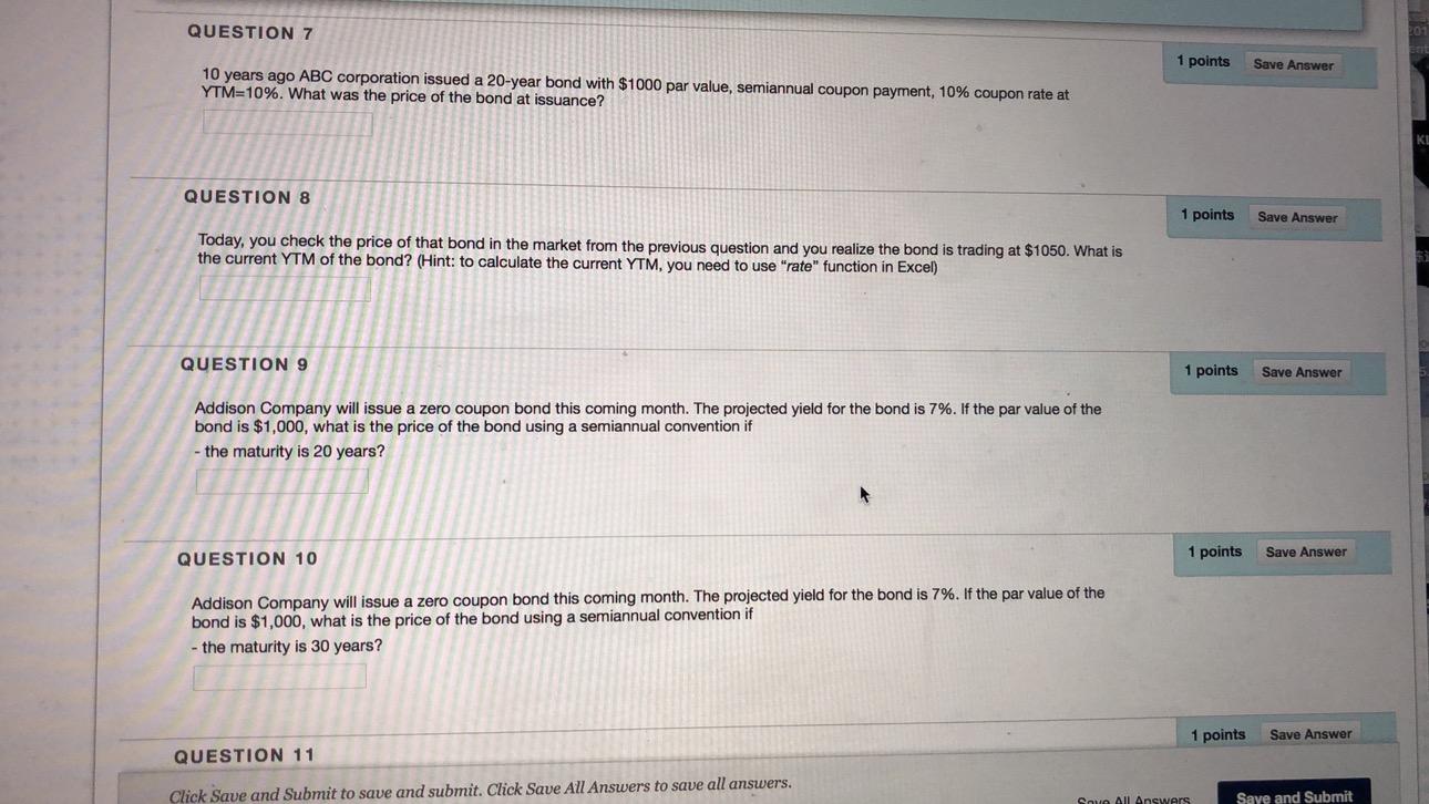 QUESTION 7 1 points Save Answer 10 years ago ABC corporation
