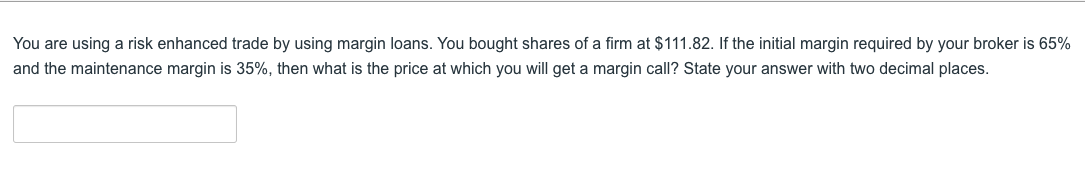 You are using a risk enhanced trade by using margin loans.