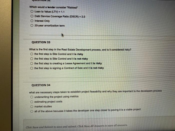  Which would a londer consider "Risklest O Loan to Value (LTV)