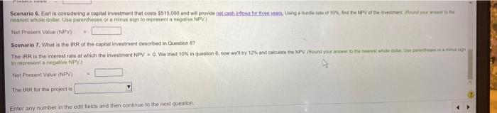 be worth seven years from now? 5. Assuming a 10% interest rate,