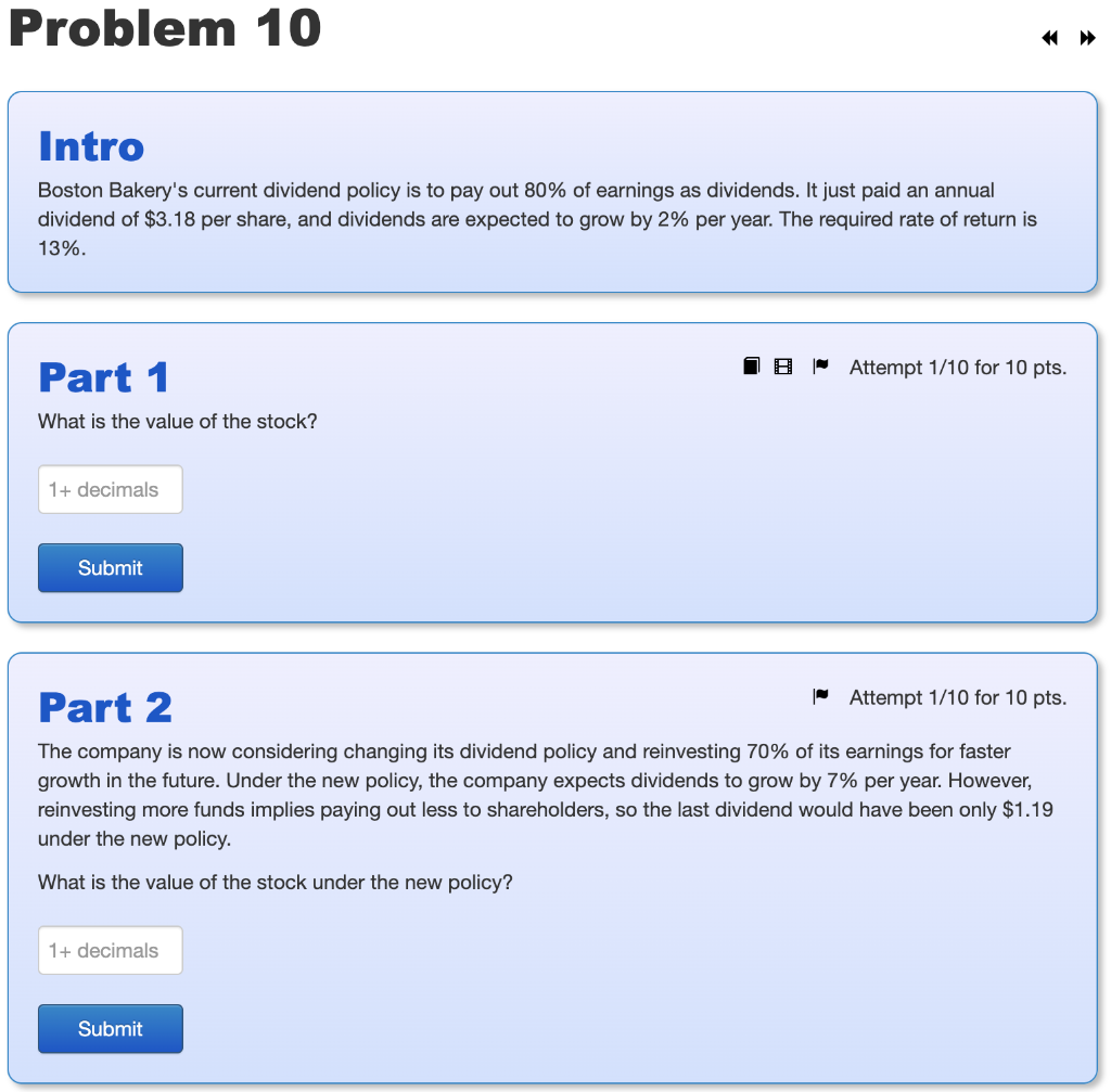  Problem 10 Intro Boston Bakery's current dividend policy is to pay
