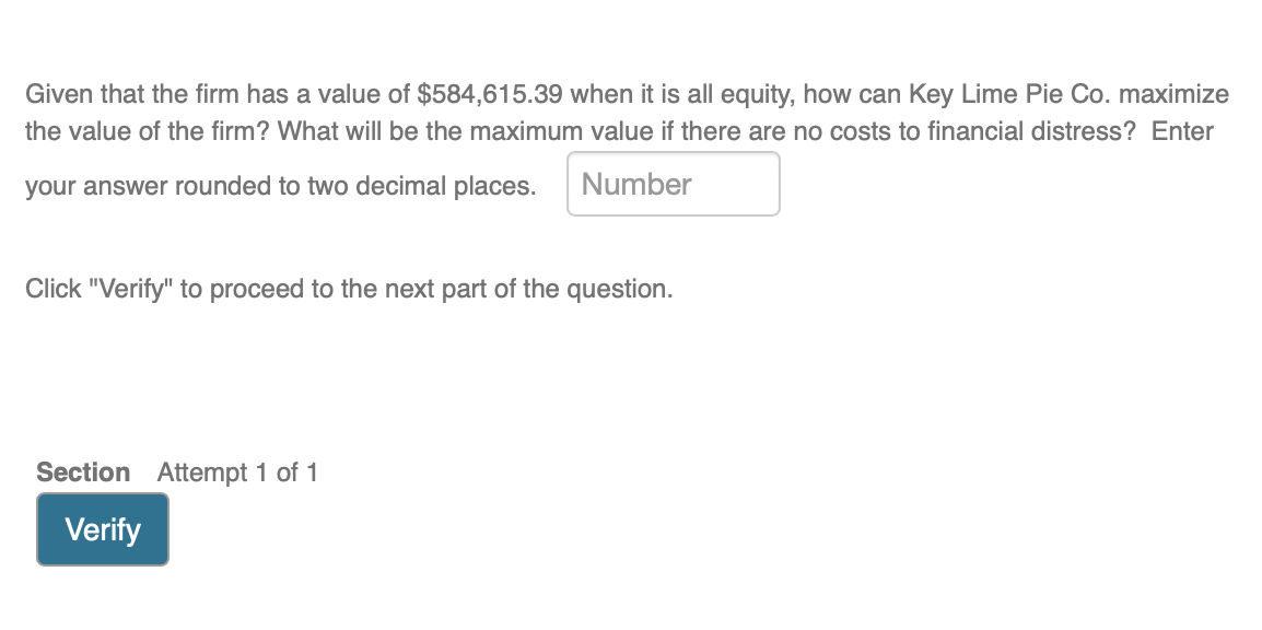 every year forever. Key Lime Pie Co. currently has no debt and