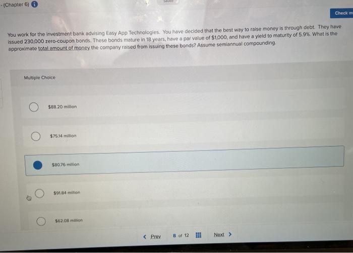 Help please - (Chapter 6) Check my You work for the investment