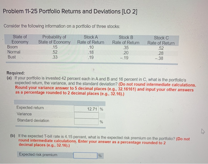 please help with A&B Problem 11-25 Portfolio Returns and Deviations [LO 2]