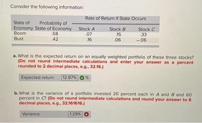 please explain how to find Variance Consider the following information: a. What
