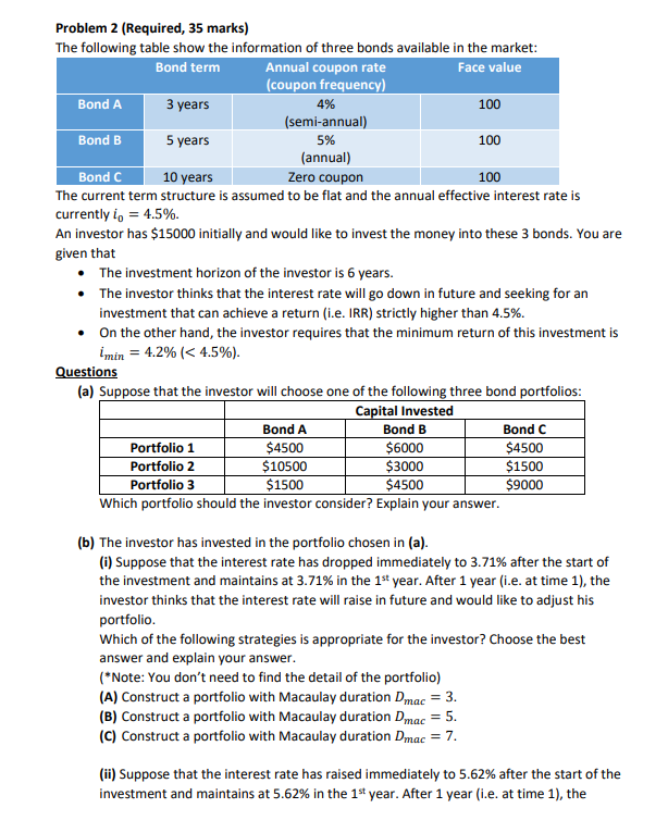  Entire question please 4% Problem 2 (Required, 35 marks) The following