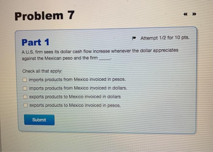  Problem 7 Part 1 Jo Attempt 1/2 for 10 pts. A