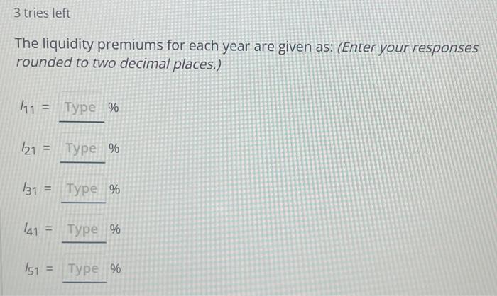 as well as current interest rates on multiyear bonds. Use the table