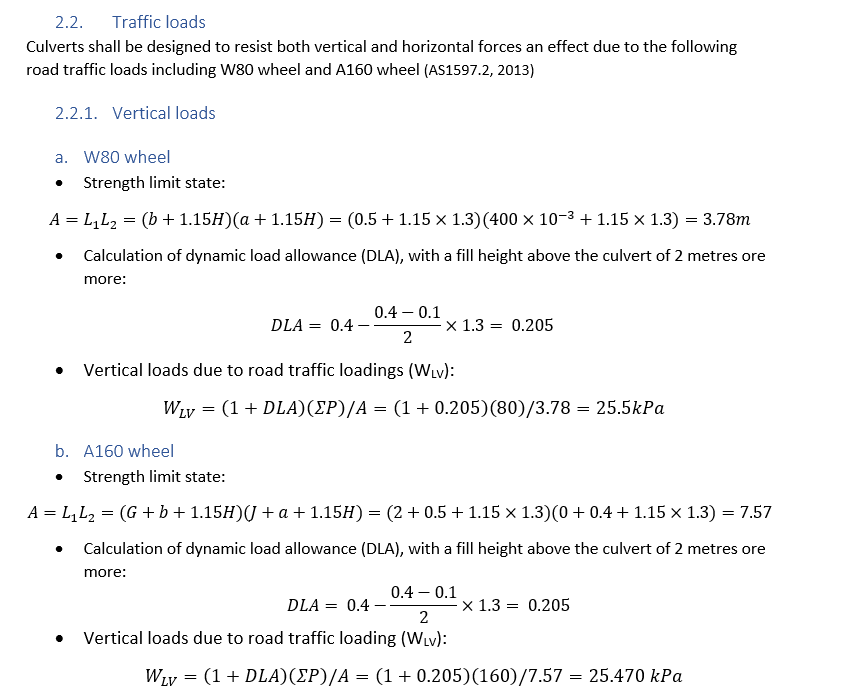 compare the traffic loads on the culvert with the stresses calculated using