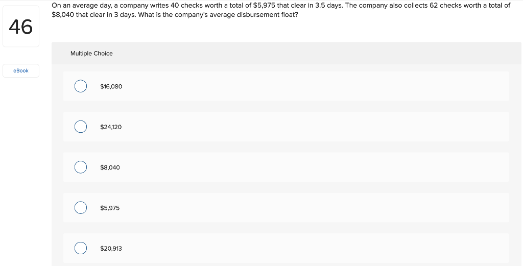 On an average day, a company writes 40 checks worth a