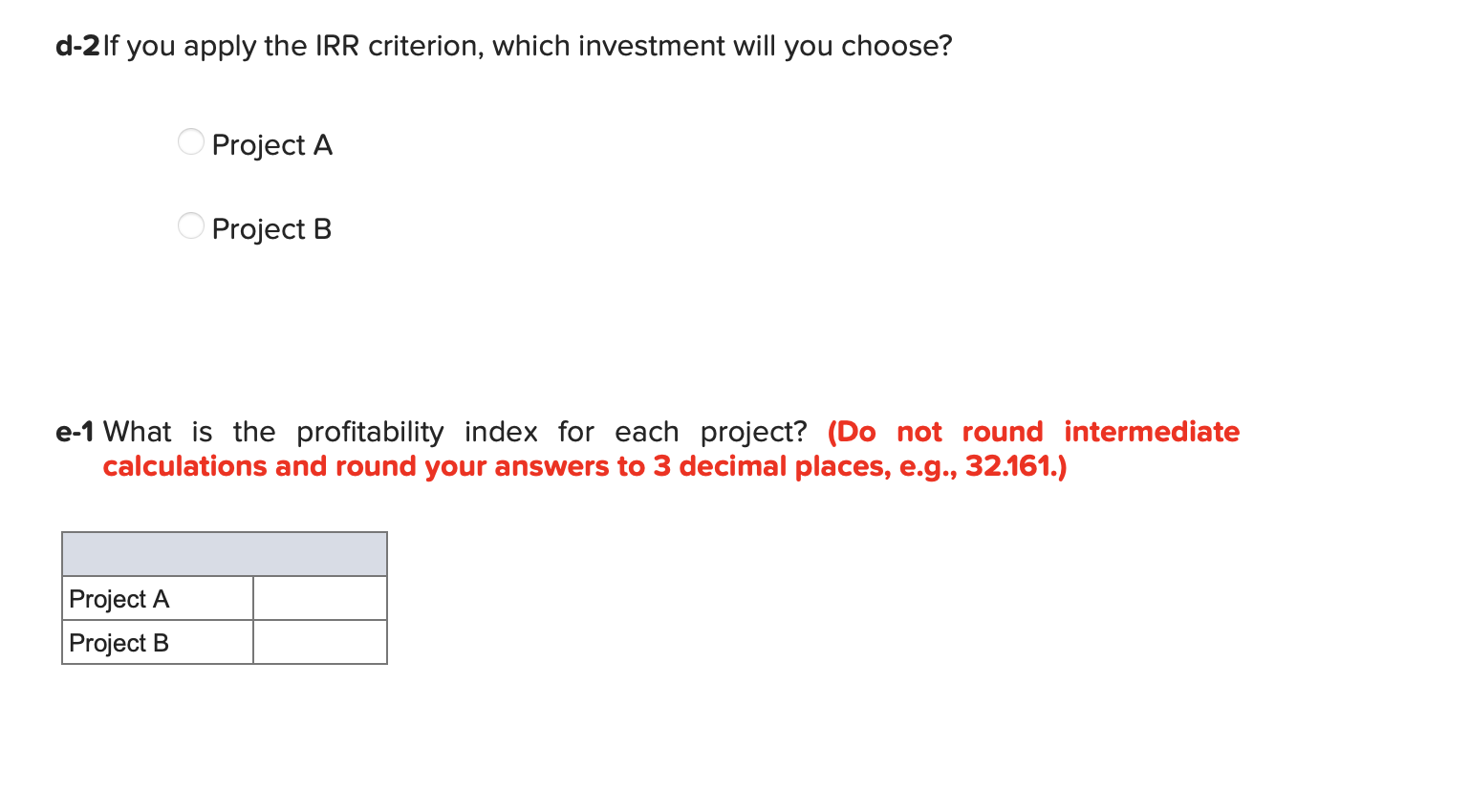 you require a return of 15 percent on your investment. a-1 What