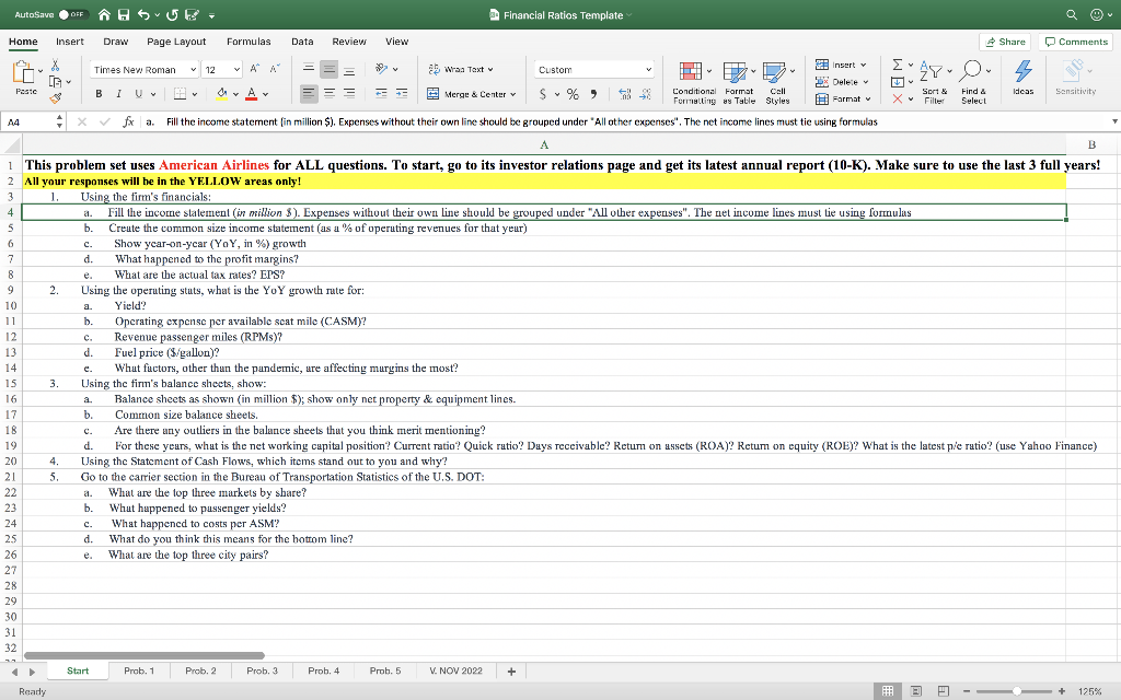 This problem set uses American Airlines for ALL questions. To start, go