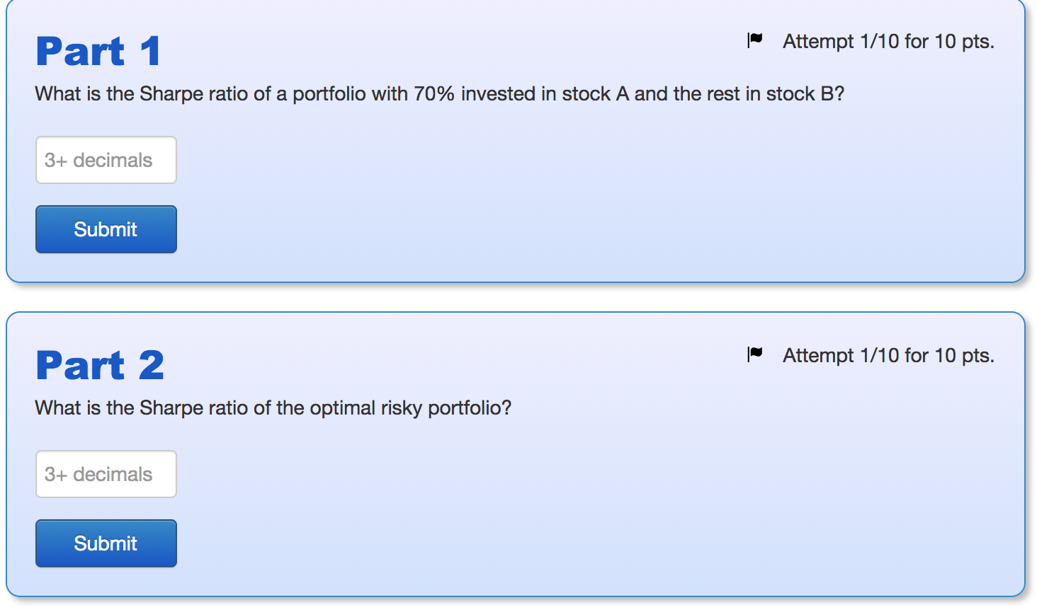 below: Stock A Stock B T-bills 2 Expected return 0.094 0.079 0.02