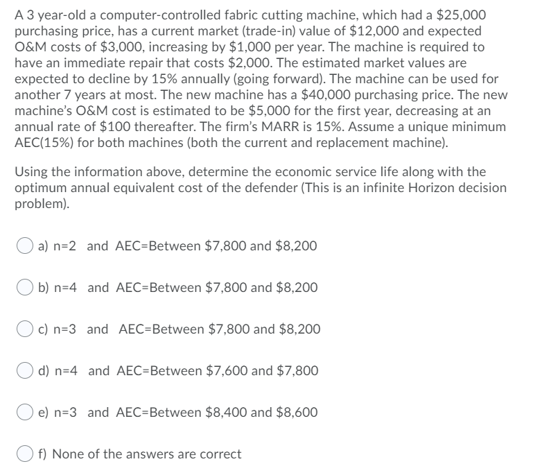  A 3 year-old a computer-controlled fabric cutting machine, which had a