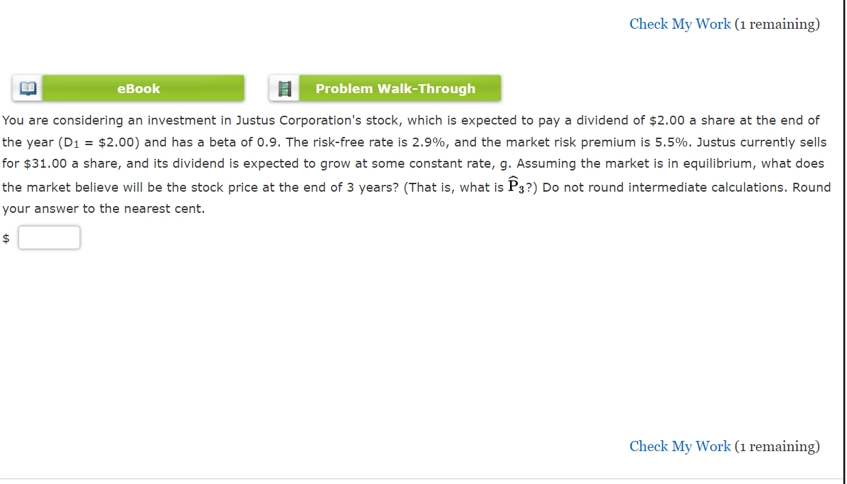  Check My Work (1 remaining) eBook Problem Walk-Through You are considering