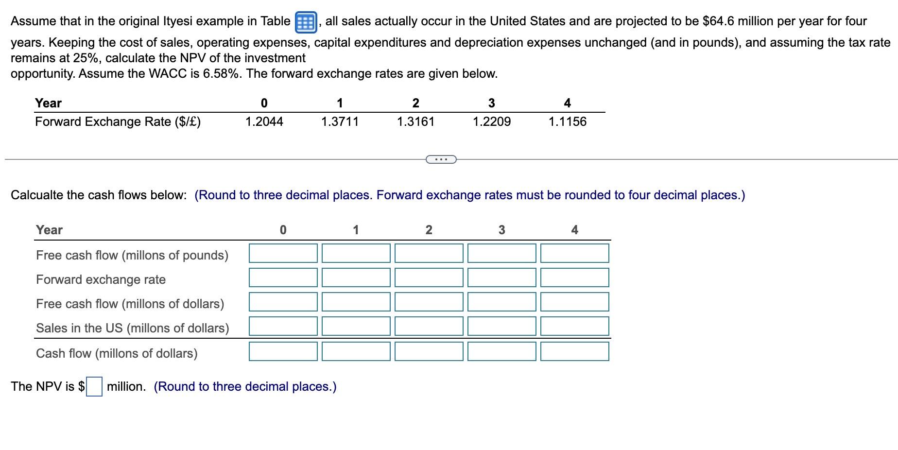 #25 Assume that in the original Ityesi example in Table_ , all