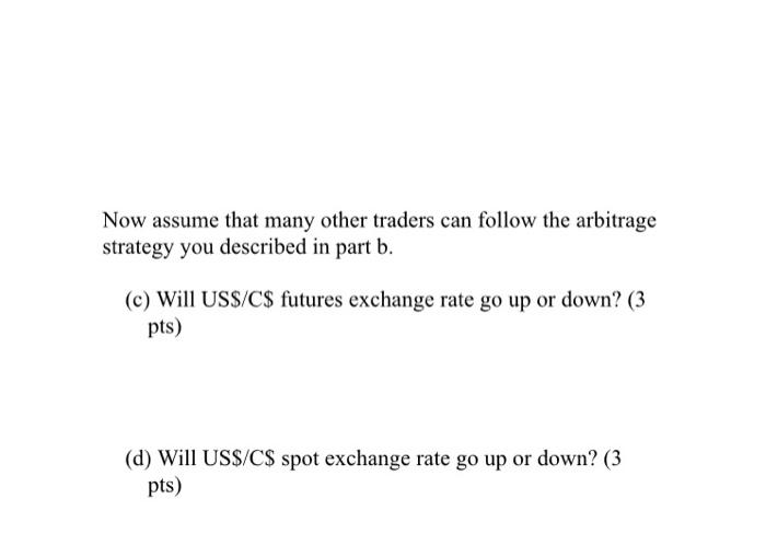 arbitrage desk at Goldman Sachs, monitoring spot and futures foreign exchange rates.