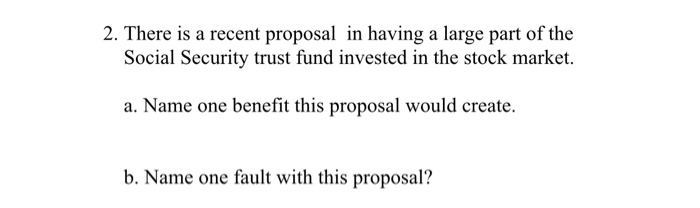 thank you need help 2. There is a recent proposal in having