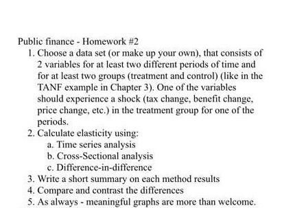  Public finance - Homework #2 1. Choose a data set (or