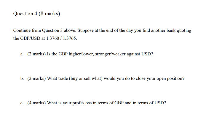 HSBC. A client calls for a GBP quote. You quote 1.3625 /