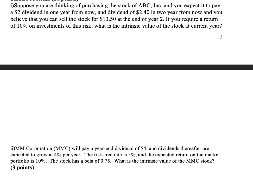 Please make the answer clear and simple i) Suppose you are thinking