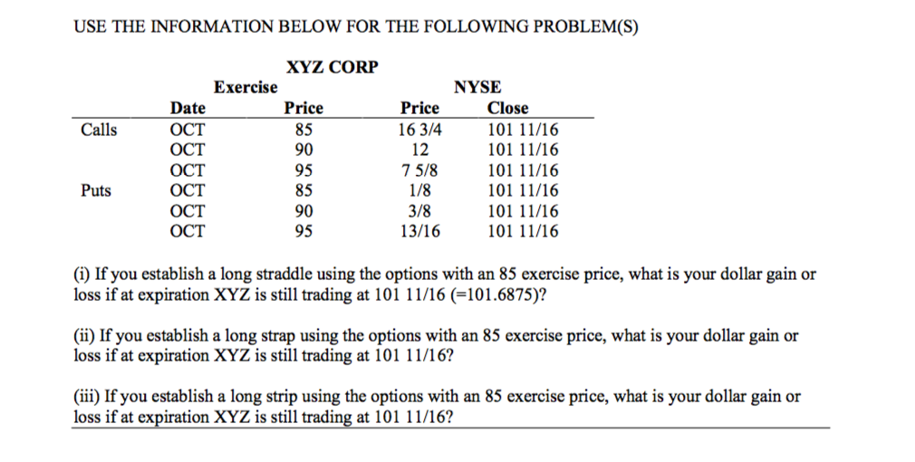 USE THE INFORMATION BELOW FOR THE FOLLOWING PROBLEM(S) XYZ CORP Exercise