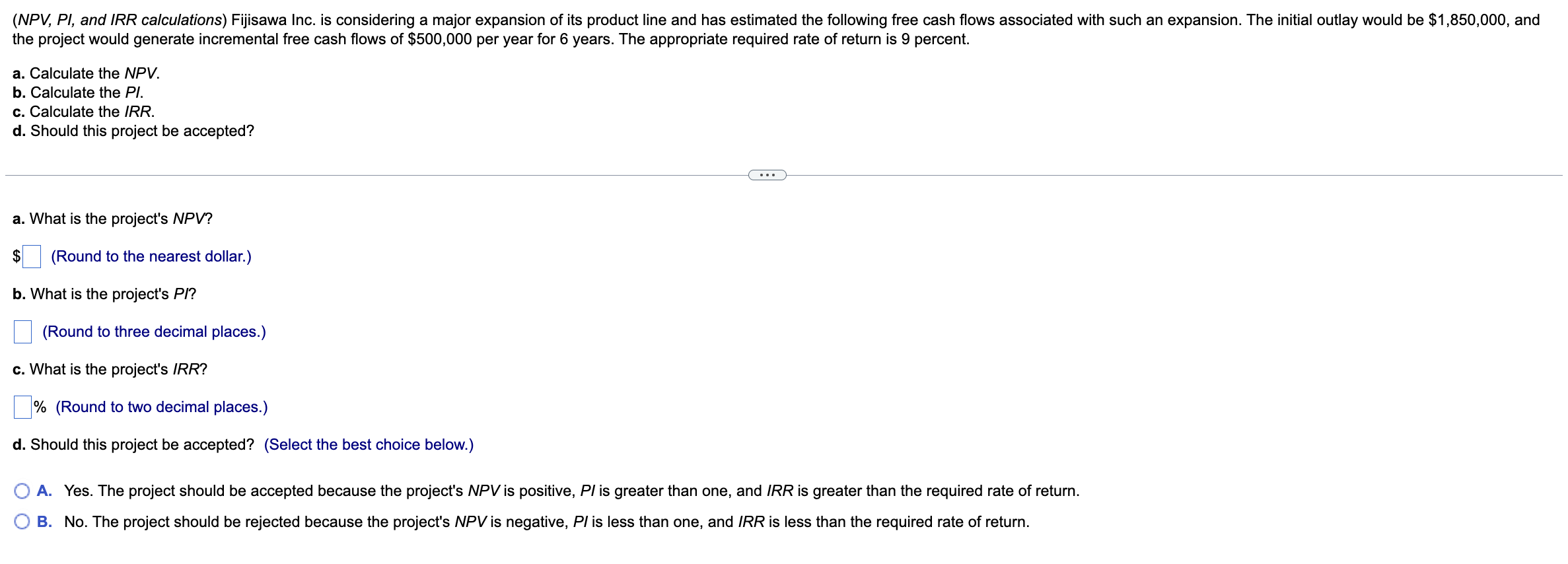 Please show Clear Answers and Answer the multiple choice question, please. Thank