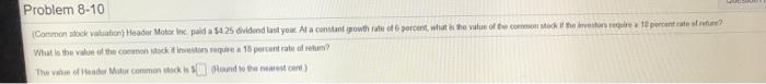  Problem 8-10 Common ok lati) Header Motor Inc pada 54.25 dividend