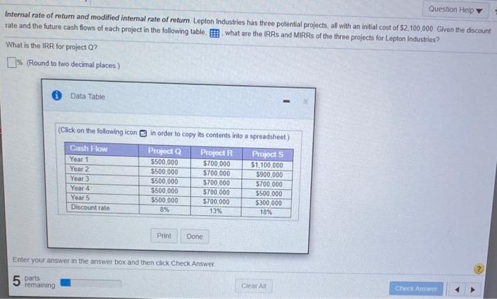  Question Help Internal rate of return and modified internal rate of
